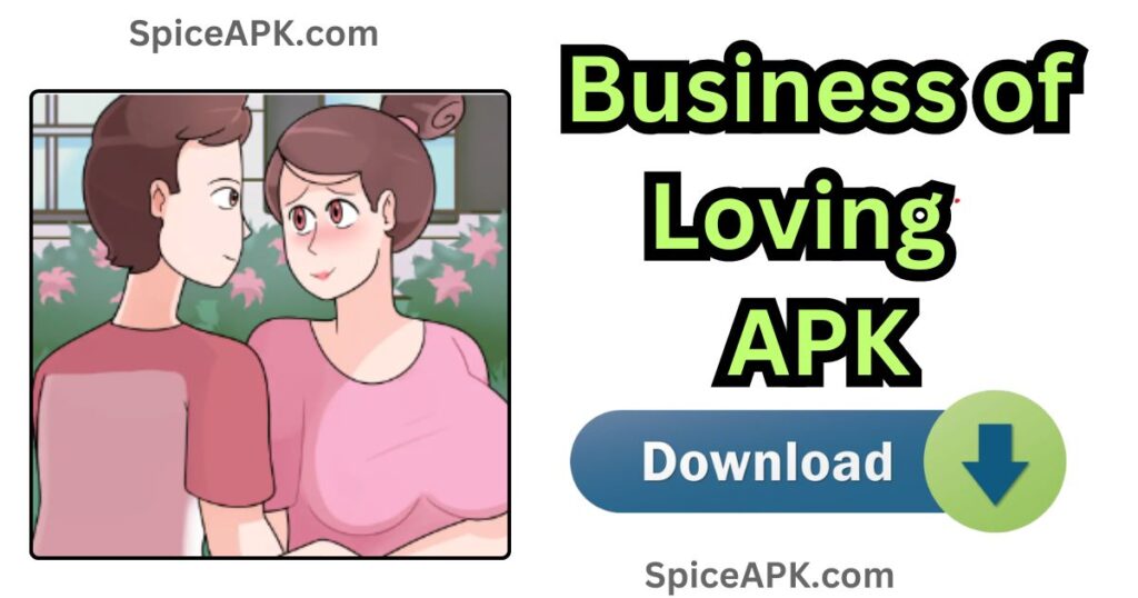 Business of Loving game Download