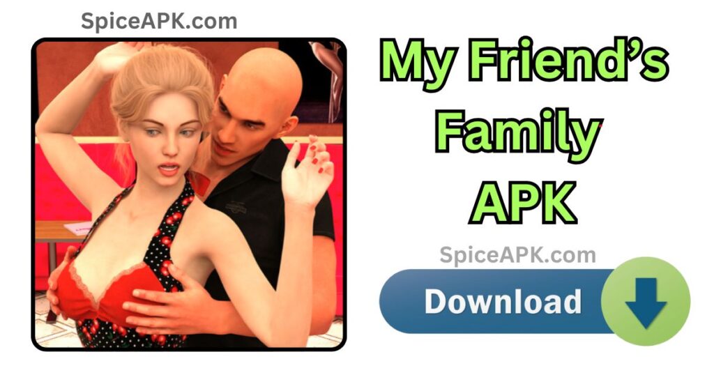 My Friend’s Family Game Download