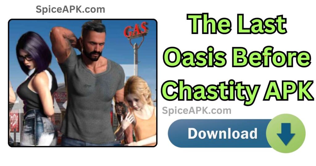 The Last Oasis Before Chastity Game Download