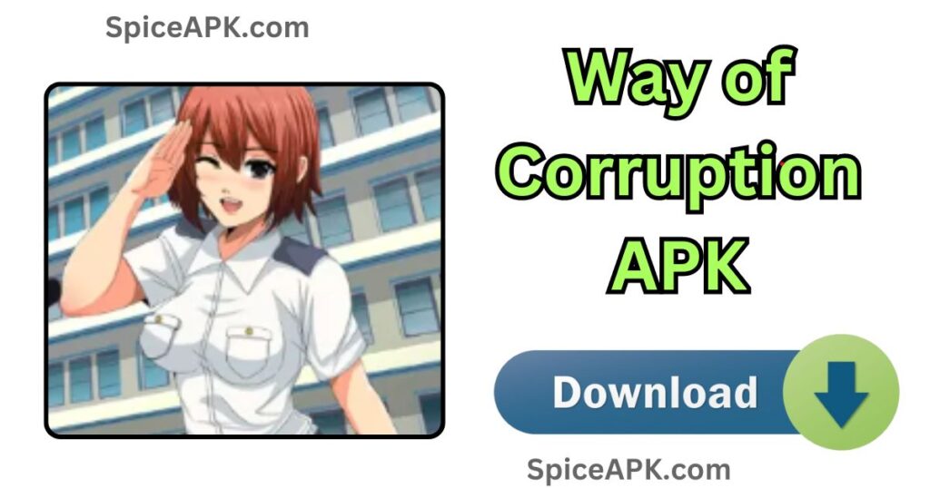 Way of Corruption Game Download