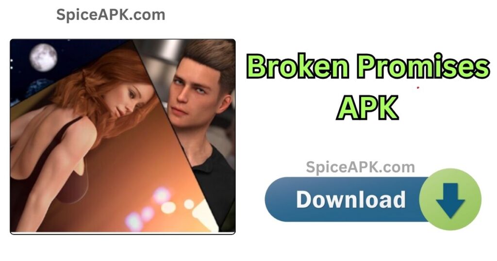 Broken Promises Game Download