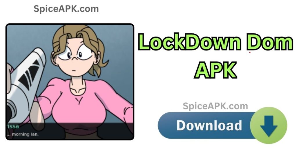 LockDown Dom Game Download