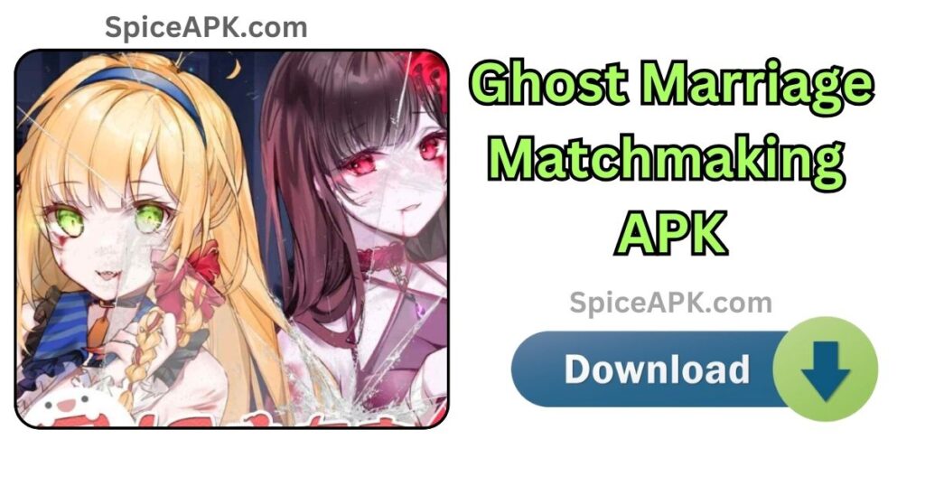 Ghost Marriage Matchmaking Game Download