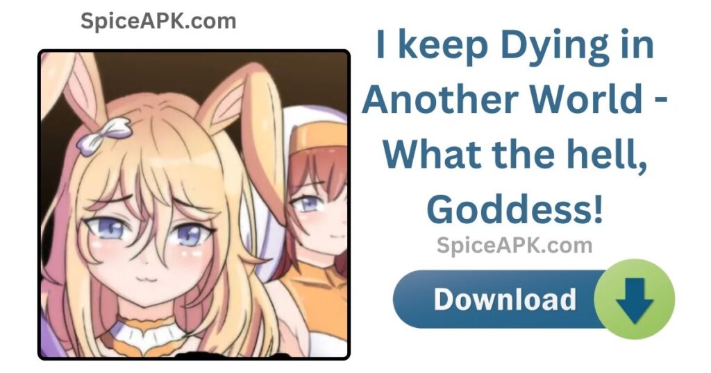 I keep Dying in Another World Game Download