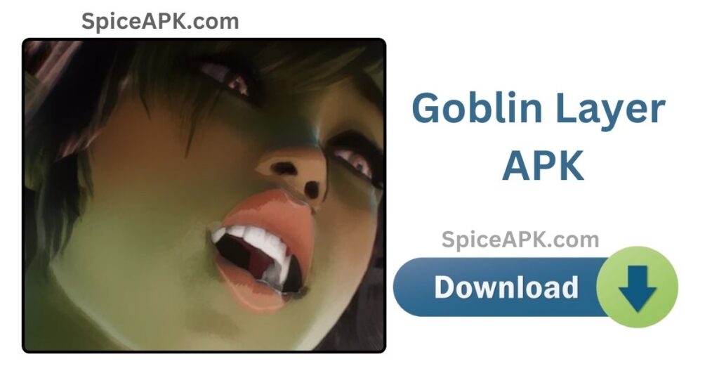 Goblin Layer Download New Version