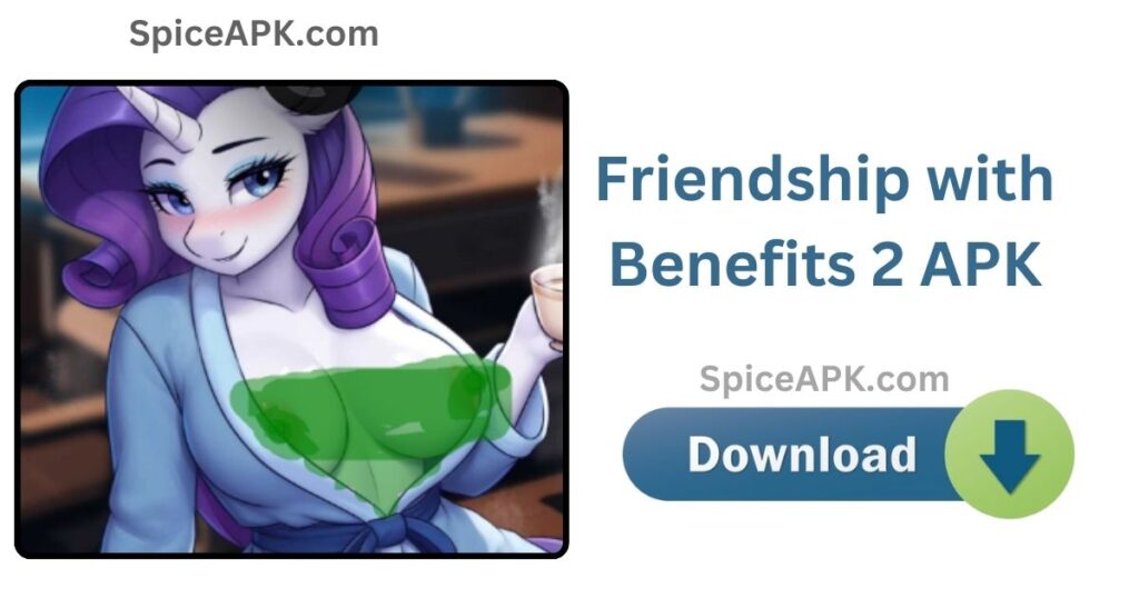 Friendship with Benefits 2 APK Download