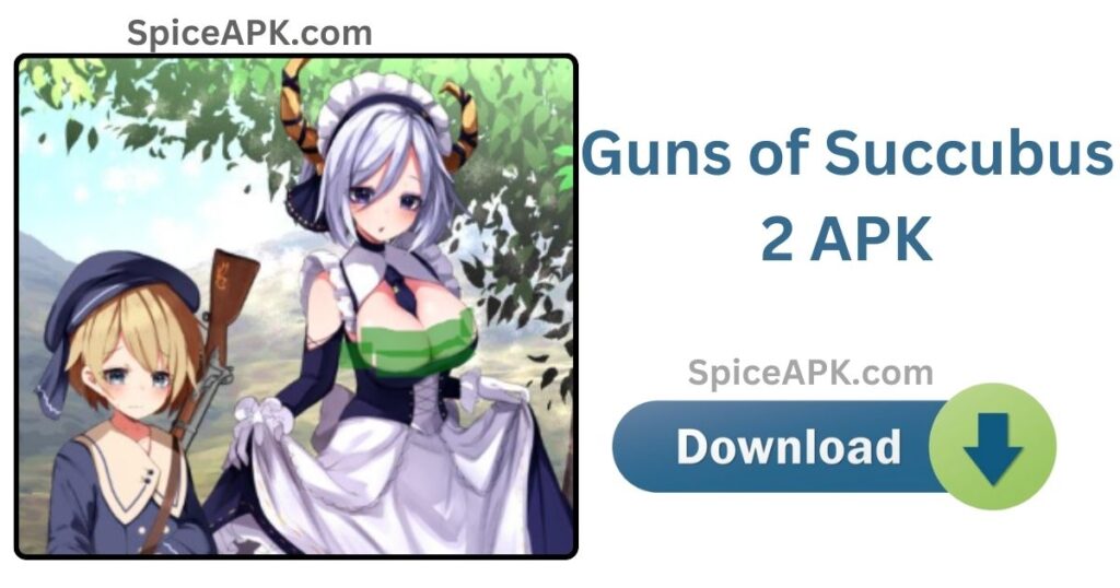 Guns of Succubus 2 APK Download