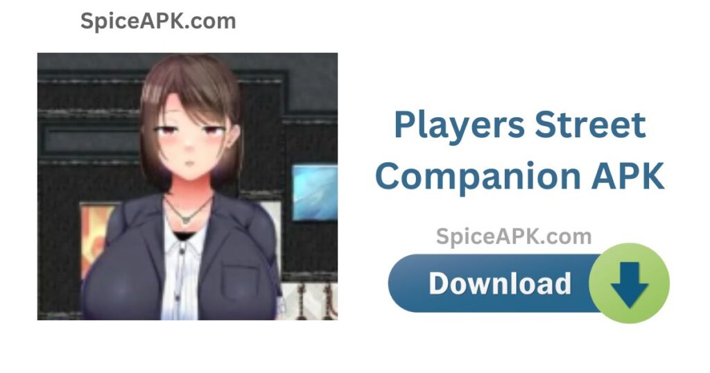 Players Street Companion APK Download