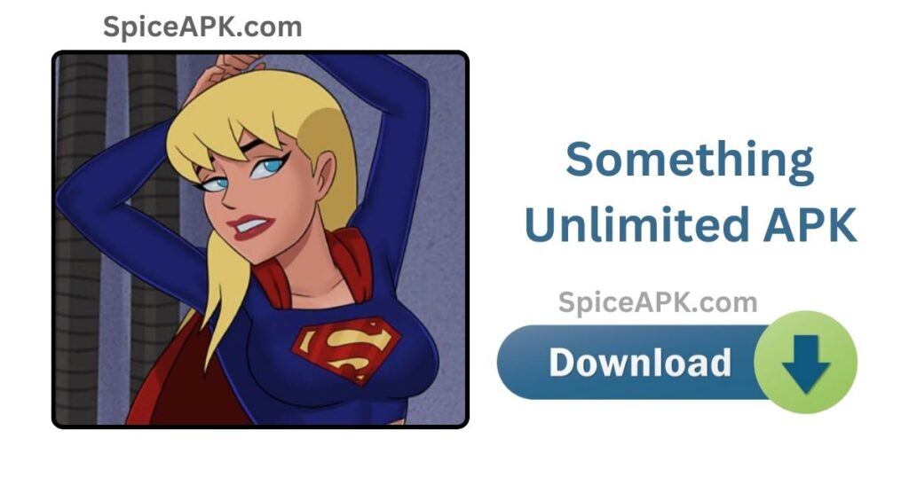 Something Unlimited APK Download