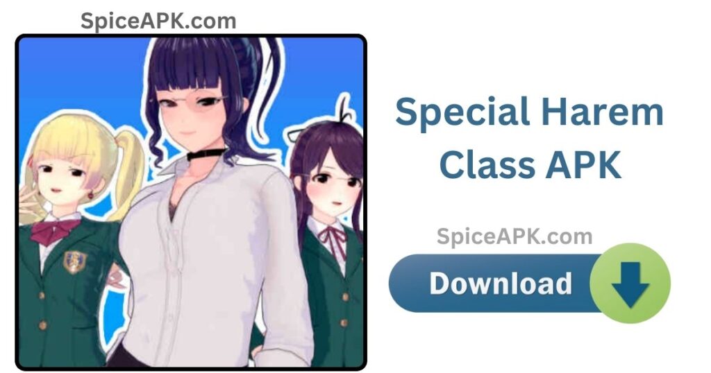 Special Harem Class APK Download