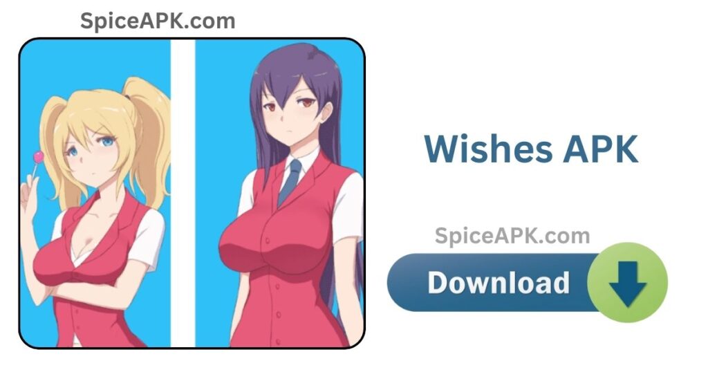 Wishes APK Download