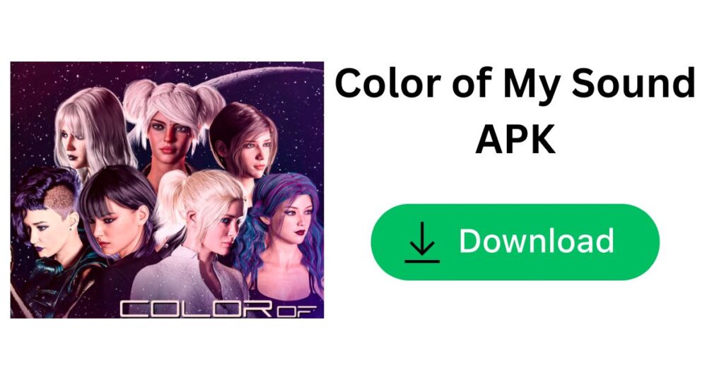 Color of My Sound APK